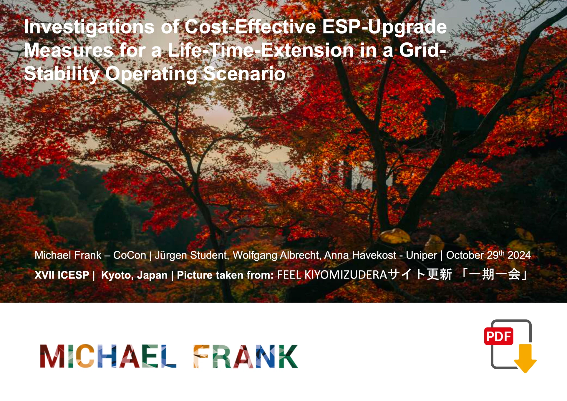 Investigations of Cost-Effective ESP-Upgrade Measures<br />
for a Life-Time-Extension in a Grid-Stability Operating<br />
Scenario